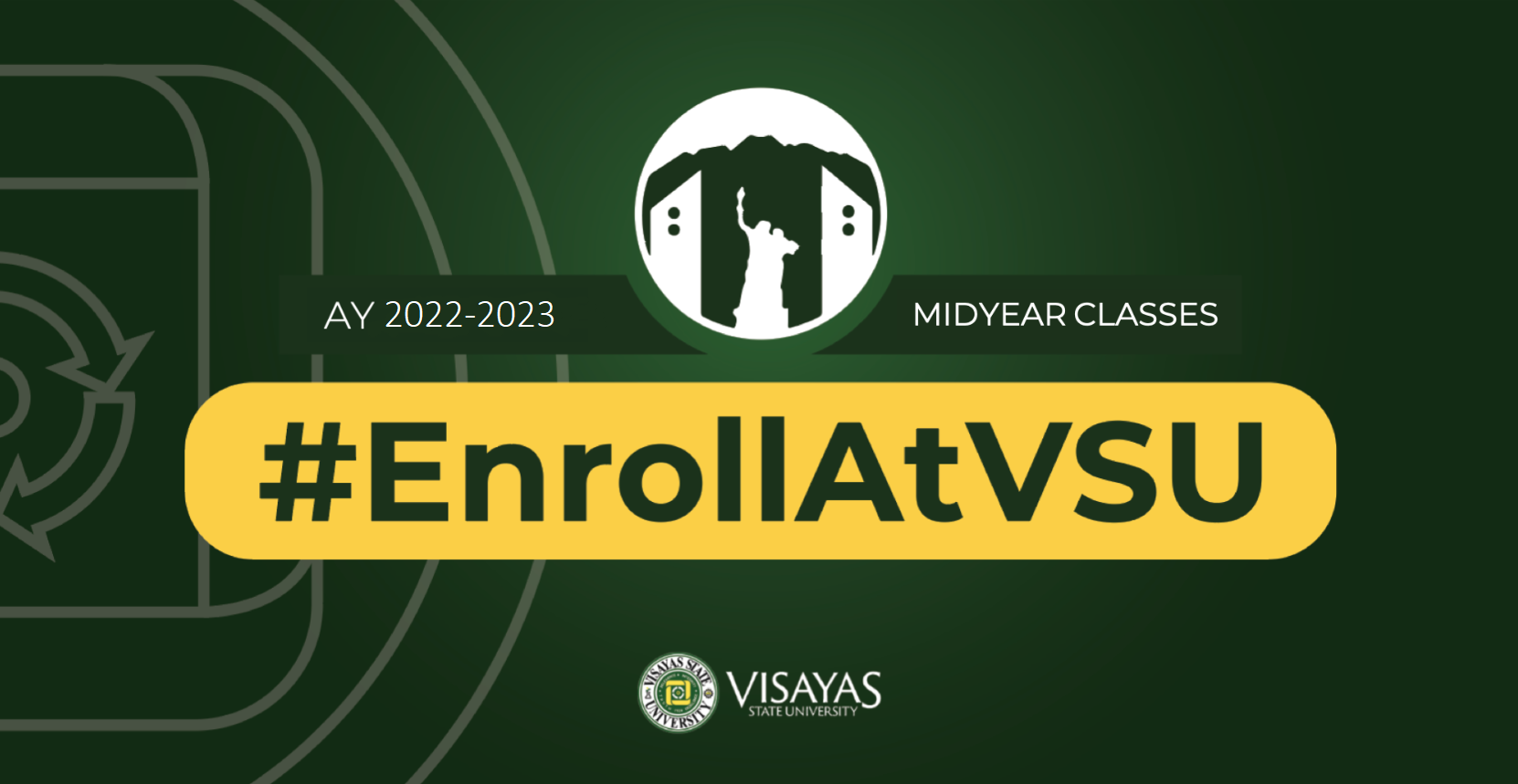 #EnrollAtVSU A.Y. 2022-2023 Mid Year Classes
