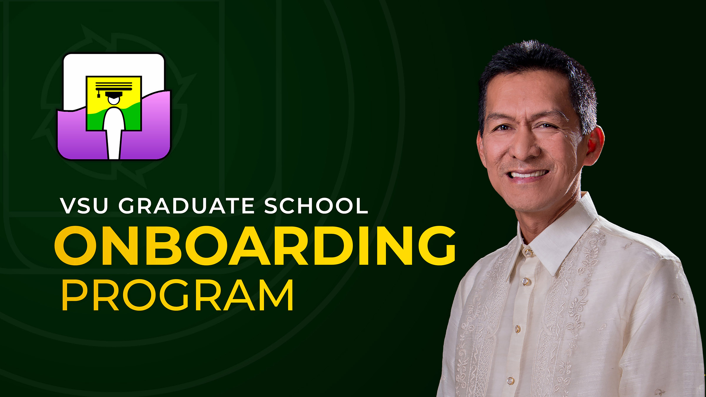 Dr. Edgardo E. Tulin VSU Graduate School Onboarding