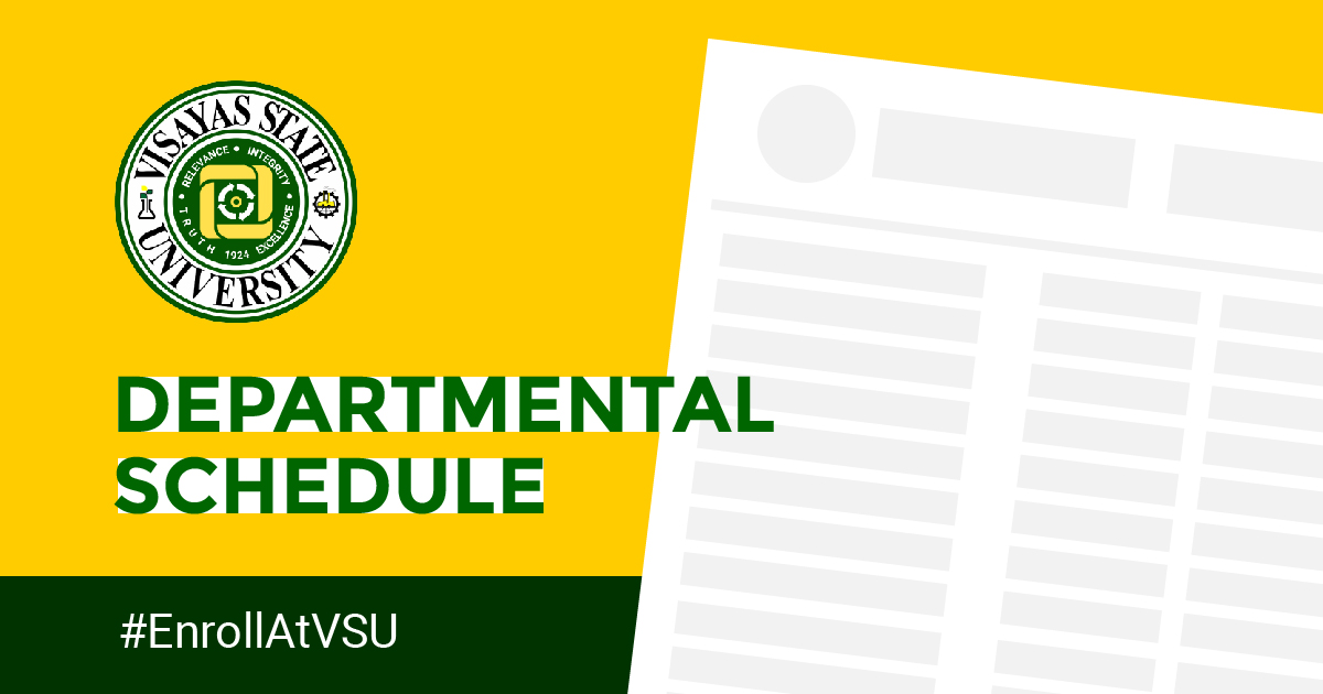#EnrollAtVSU A.Y. 2021-2021 Departmental Schedule